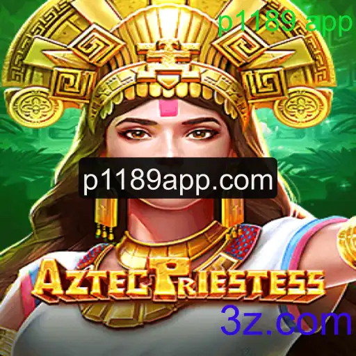 Descubra o Fascinante Mundo de AztecPriestess: O Jogo Inovador de Estratégia