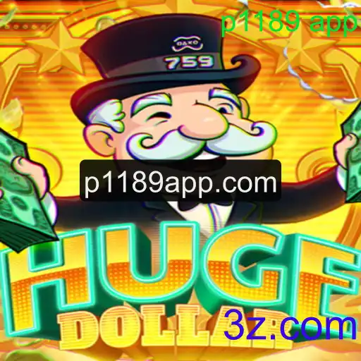 Descubra o Fascinante Jogo HugeDollar: Regras e Funcionalidades do p1189 App